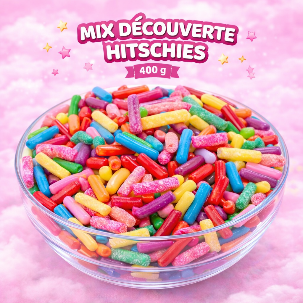 🎀🍬 MIX DÉCOUVERTE HITSCHIES – 400 g 🍬🎀