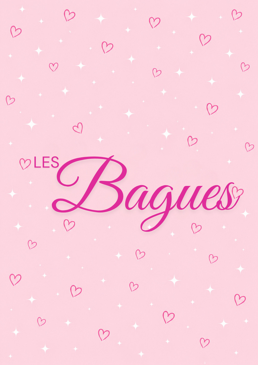 ✨ Les Bagues ✨