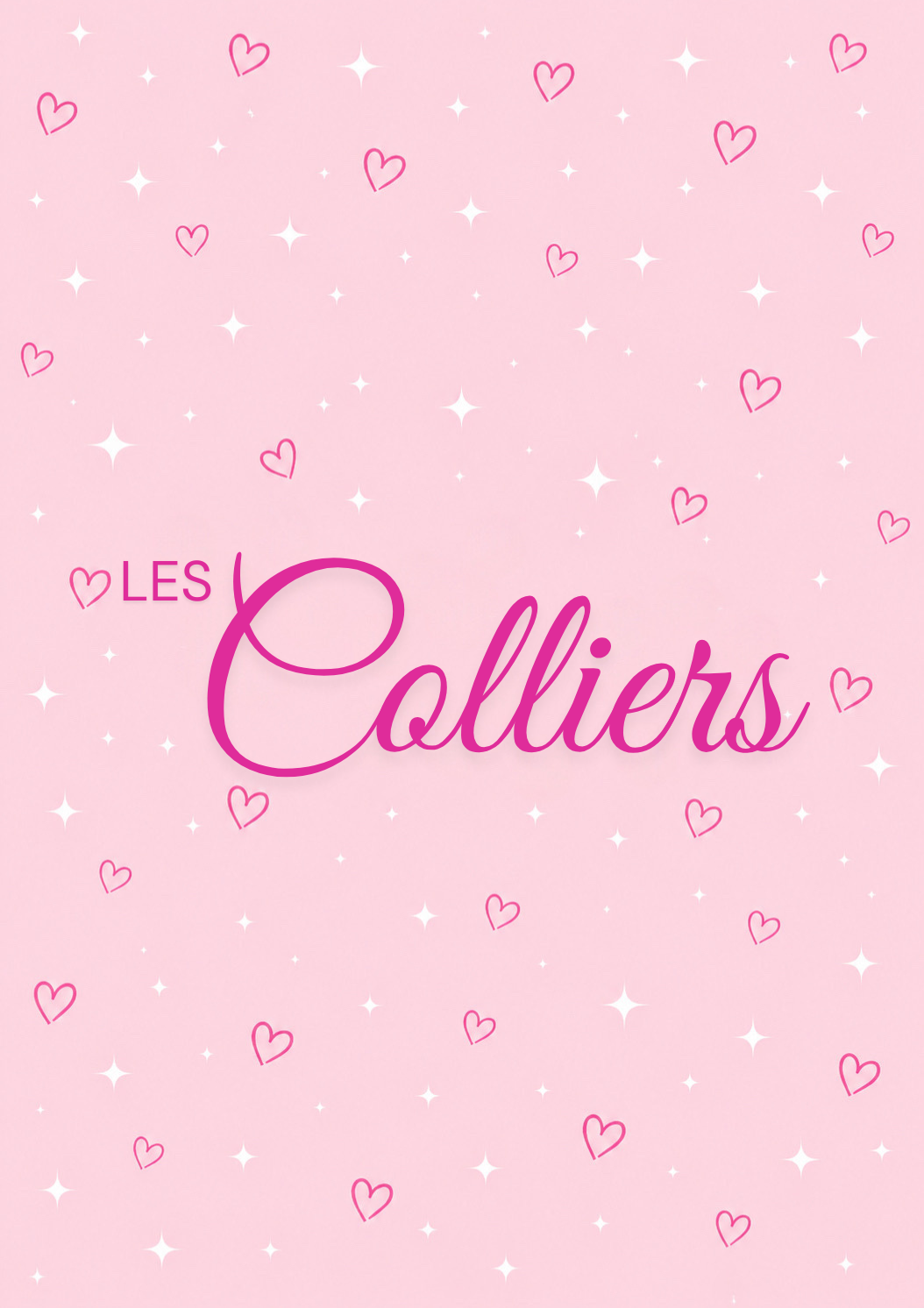 ✨ Les Colliers ✨